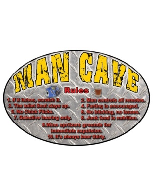 Rivers Edge Sign 12"x17" "Mancave Rules"